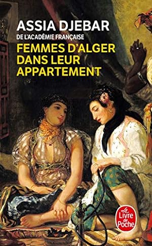 Image du vendeur pour Femmes d'Alger Dans Leur Appartement (Livre de poche) (French Edition) mis en vente par Pieuler Store