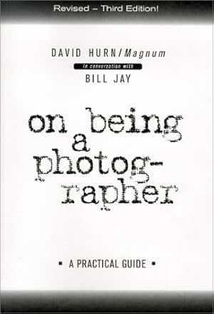 Seller image for On Being a Photographer: A Practical Guide for sale by Pieuler Store