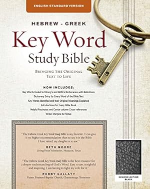 Image du vendeur pour The Hebrew-Greek Key Word Study Bible: ESV Edition, Genuine Leather Black (Key Word Study Bibles) mis en vente par Pieuler Store