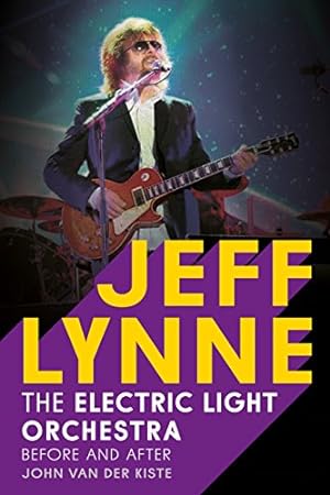 Image du vendeur pour Jeff Lynne: Electric Light Orchestra: Before and After mis en vente par Pieuler Store