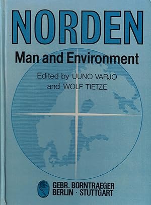 Seller image for Norden. Man and Environment. On Behalf of Geographical Society of Northern Finland and the Department of Geography, University of Oulu for sale by Paderbuch e.Kfm. Inh. Ralf R. Eichmann