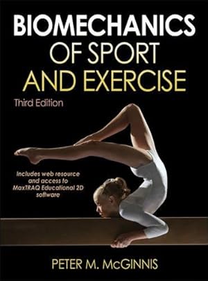 Imagen del vendedor de Biomechanics of Sport and Exercise With Web Resource and MaxTRAQ 2D Software Access-3rd Edition a la venta por Pieuler Store