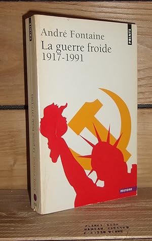 Bild des Verkufers fr LA GUERRE FROIDE, 1917-1991 zum Verkauf von Planet's books