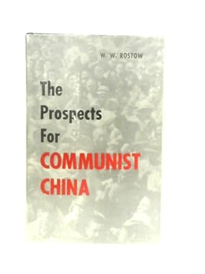 Imagen del vendedor de The Prospects for Communist China a la venta por World of Rare Books
