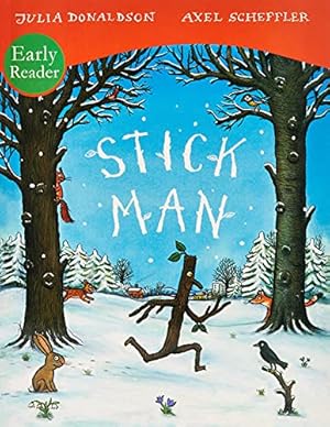 Image du vendeur pour Stick Man Early Reader mis en vente par Pieuler Store