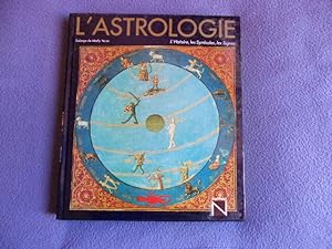 Image du vendeur pour L'astrologie l'histoire les symboles les signes mis en vente par arobase livres