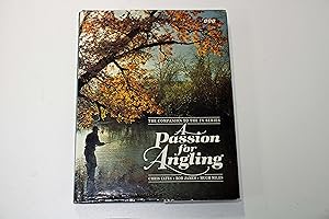 A Passion for Angling (Signed copy)