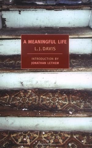 Seller image for A Meaningful Life (New York Review Books Classics) by Davis, L.J. [Paperback ] for sale by booksXpress