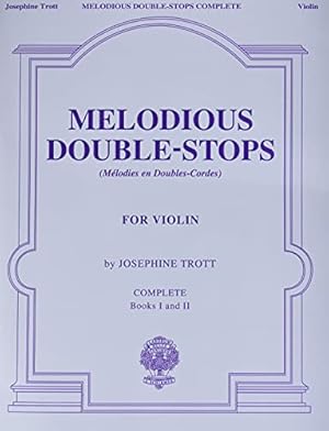 Seller image for Melodious Double-Stops Complete for Violin: Books I and II for sale by Pieuler Store