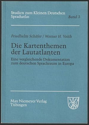 Die Kartenthemen der Lautatlanten. Eine vergleichende Dokumentation zum deutschen Sprachraum in E...