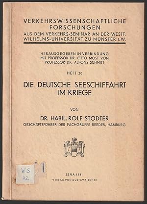 Bild des Verkufers fr Die Deutsche Seeschiffahrt im Kriege. zum Verkauf von Antiquariat Dennis R. Plummer