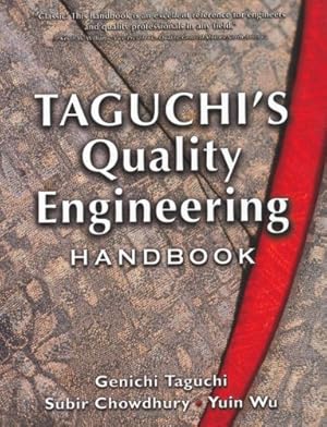 Bild des Verkufers fr Taguchi's Quality Engineering Handbook by Taguchi, Genichi, Chowdhury, Subir, Wu, Yuin [Hardcover ] zum Verkauf von booksXpress