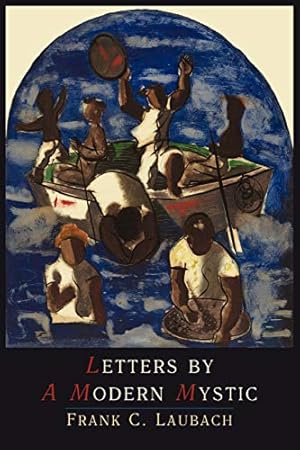 Seller image for Letters by a Modern Mystic: Excerpts from Letters Written at Dansalan, Lake Lanao, Philippine Islands, to His Father for sale by Pieuler Store
