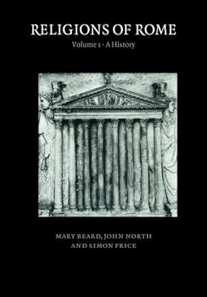 Image du vendeur pour Religions of Rome: Volume 1: A History mis en vente par Pieuler Store