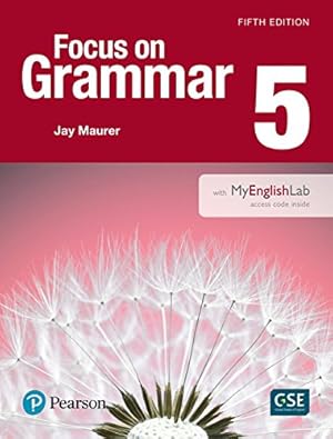 Seller image for Focus on Grammar 5 with MyLab English (5th Edition) for sale by Pieuler Store