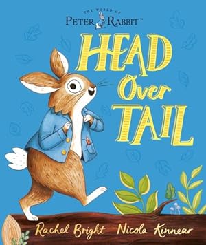 Seller image for Head Over Tail (Peter Rabbit) by Bright, Rachel [Paperback ] for sale by booksXpress