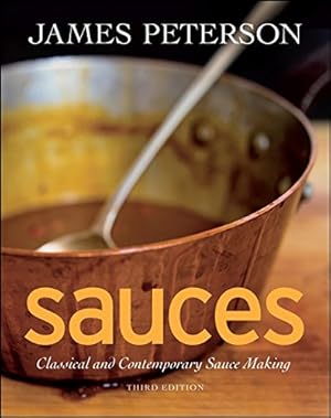 Imagen del vendedor de Sauces: Classical and Contemporary Sauce Making, 3rd Edition a la venta por Pieuler Store