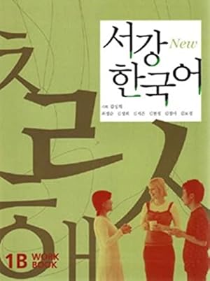 Imagen del vendedor de Sogang Korean New Series, Work Book 1B a la venta por Pieuler Store