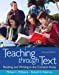 Seller image for Teaching through Text: Reading and Writing in the Content Areas (2nd Edition) for sale by Pieuler Store