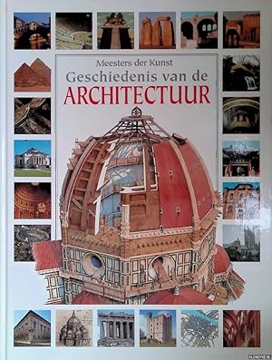 Bild des Verkufers fr Meesters der kunst: Geschiedenis van de architectuur zum Verkauf von Klondyke