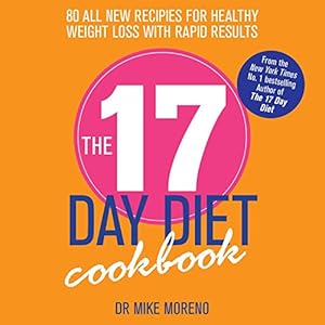 Imagen del vendedor de The 17 Day Diet Cookbook a la venta por Pieuler Store