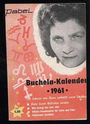 Buchela : Kalender ; die Seherin von Bonn über unser Schicksal