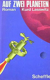 Auf zwei Planeten- ein klassischer Science-Fiction-Roman mit Illustrationen von Walter Zeeden