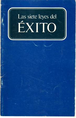 Seller image for Las siete leyes del xito. for sale by Librera y Editorial Renacimiento, S.A.