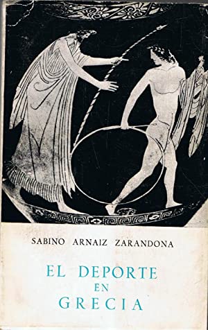 Imagen del vendedor de El deporte en Grecia. a la venta por Librera y Editorial Renacimiento, S.A.