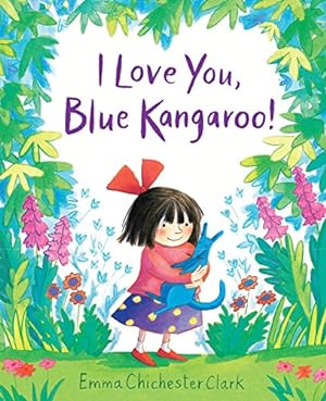 Immagine del venditore per I Love You, Blue Kangaroo! venduto da Pieuler Store
