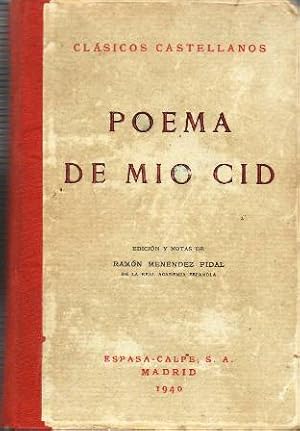 Image du vendeur pour Poema del mo Cid. Prlogo y notas de D. Ramn Menndez Pidal. mis en vente par Librera y Editorial Renacimiento, S.A.