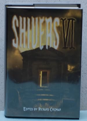 Imagen del vendedor de Shivers 6 -signed a la venta por Cunningham Books