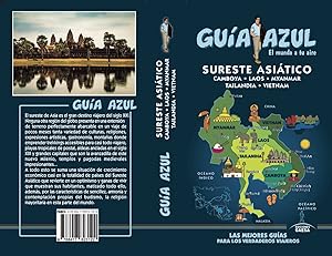 Imagen del vendedor de SURESTE ASITICO 2019 GUIA AZUL SURESTE ASIATICO (Camboya, Laos, Myanmar, Tailandia y Vietnam) a la venta por Imosver