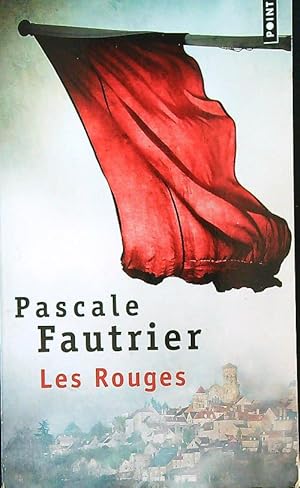 Bild des Verkufers fr Les Rouges zum Verkauf von Librodifaccia