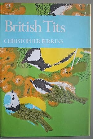 British Tits New Naturalist series No. 62. First edition.