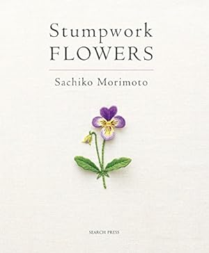 Image du vendeur pour Stumpwork Flowers mis en vente par Pieuler Store