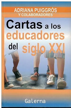 Imagen del vendedor de Cartas a los educadores del siglo XXI a la venta por Librera Santa Brbara