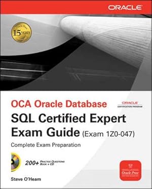 Imagen del vendedor de OCE Oracle Database SQL Certified Expert Exam Guide (Exam 1Z0-047) (Oracle Press) a la venta por Pieuler Store