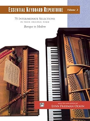 Imagen del vendedor de Essential Keyboard Repertoire, Vol 2: 75 Intermediate Selections in their Original form - Baroque to Modern a la venta por Pieuler Store