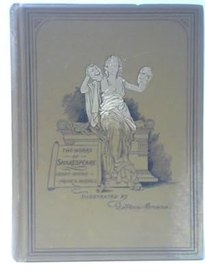 Seller image for The Dramatic Works of William Shakespeare: Volume II for sale by World of Rare Books