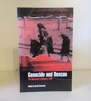 Seller image for Genocide and Rescue: The Holocaust in Hungary 1944 for sale by BRIMSTONES