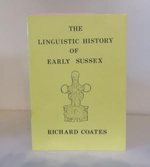 Seller image for The Linguistic History of Early Sussex for sale by BRIMSTONES