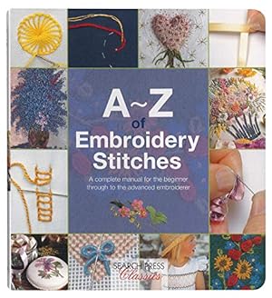 Seller image for A-Z of Embroidery Stitches for sale by Pieuler Store