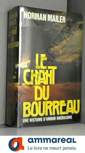 Immagine del venditore per Le Chant du bourreau venduto da Ammareal