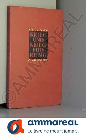 Bild des Verkufers fr Krieg und Kriegfhrung (Classic Reprint) zum Verkauf von Ammareal