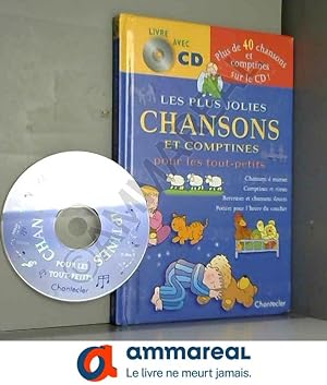 Image du vendeur pour Les plus jolies chansons et comptines pour les tout-petits (1CD audio) mis en vente par Ammareal