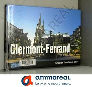 Bild des Verkufers fr Clermont-Ferrand zum Verkauf von Ammareal