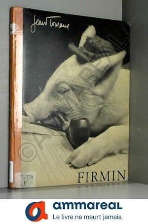 Seller image for Firmin, par Jean Tourane for sale by Ammareal