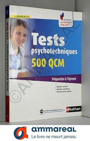 Seller image for Tests psychotechniques - 500 QCM for sale by Ammareal