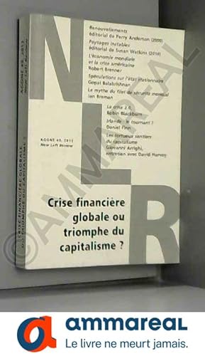 Bild des Verkufers fr Agone, N 49, 2012 : Crise financire globale ou triomphe du capitalisme ? zum Verkauf von Ammareal